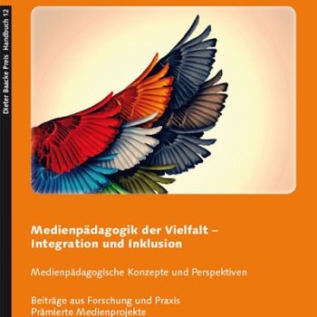 Buchcover Dieter Baacke Preis Handbuch 12 "Medienpädagogik der Vielfalt - Integration und Inklusion". Illustration eines Flügels, der aus mehreren bunten Flügeln zusammengesetzt ist.